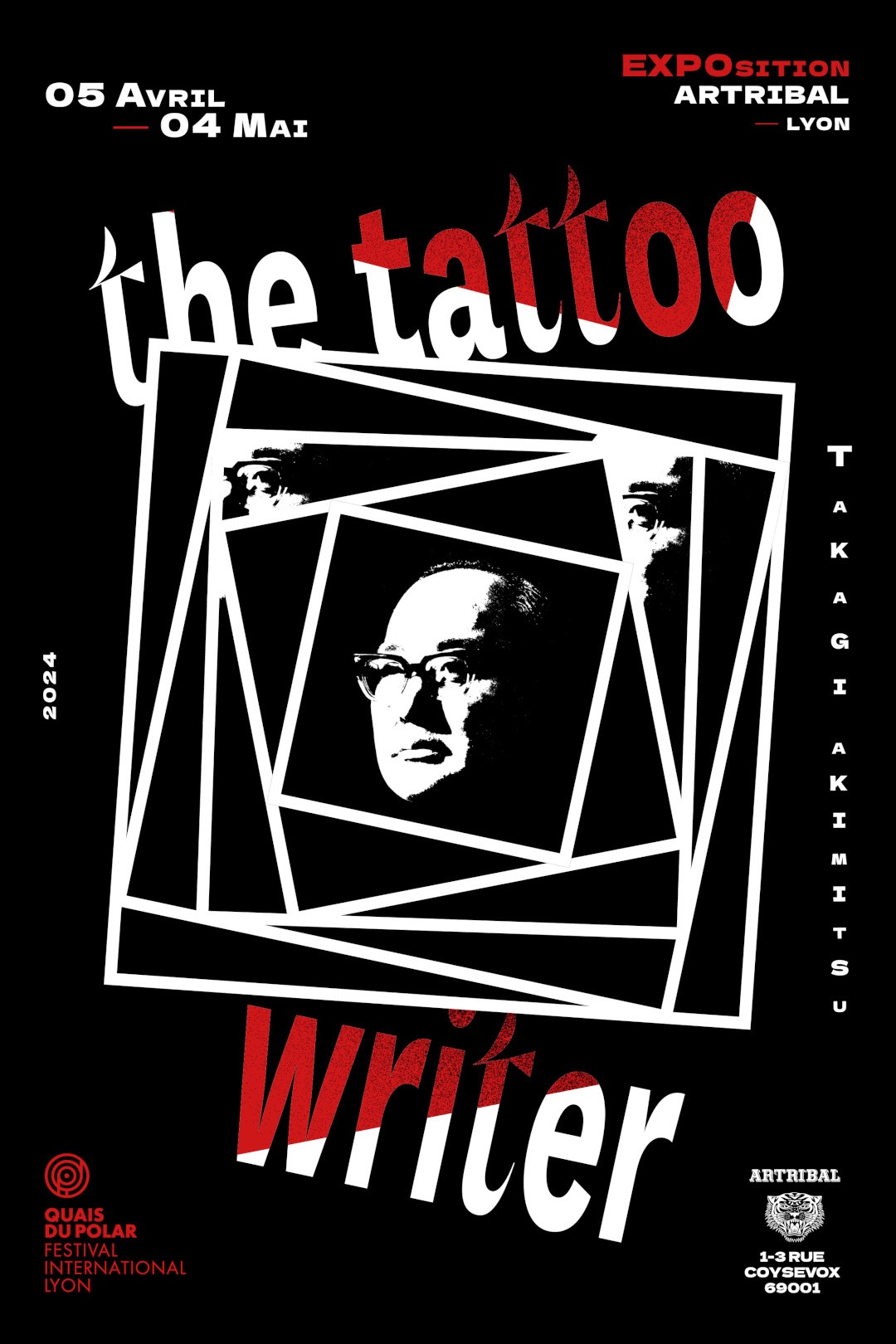 Poster for the photographic exhibition "The Tattoo Writer" during Quais du Polar, to mark the 20th anniversary of the Lyon International Thriller Festival.